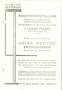 Nachtvorstelling. Programma: Dziga Wertof, Enthusiasmus, Symphonie des Donbeckens