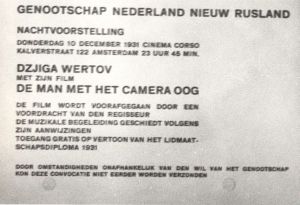 Genootschap Nederland Nieuw Rusland: Nachtvoorstelling, Dziga Wertof met zun Film "De Man met het camera oog"