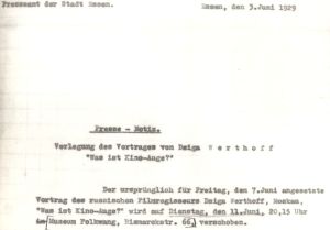 Presseamt der Stadt Essen: Presse-Notiz. Verlegung des Vortrages von Dsiga Werthoff "Was ist Kino-Auge?"