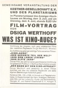 Planetarium und Kestner-Gesellschaft: Film-Vortrag von Dsiga Werthoff "Was ist Kino-Auge?"